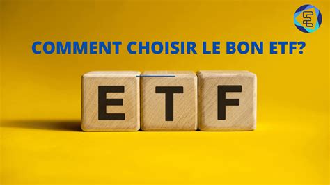 Comment Choisir Le Bon Etf Guide Complet