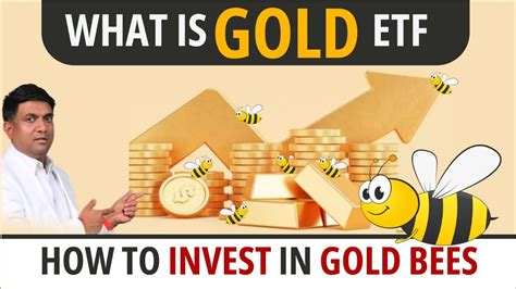 What Is Gold Etf How To Invest In Gold Bees Nippon India Etf Gold