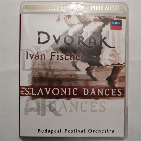 Ivan Fischer Antonín Dvořák Budapest Festival Orchestra Slavonic