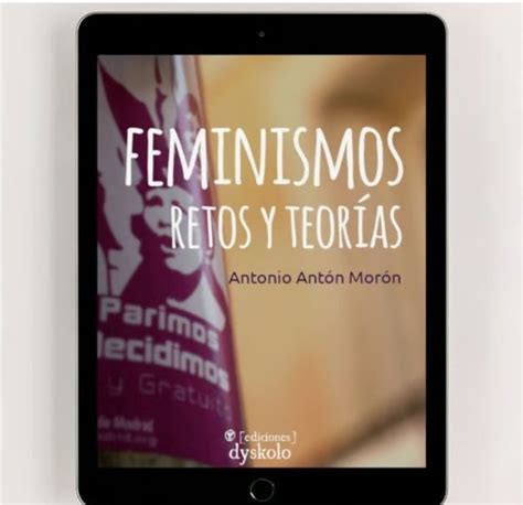 Presentación Del Libro Feminismos Retos Y Teorías Apdha