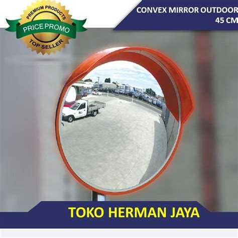 Jual Kaca Convex Mirror Cermin Cembung 45cm 45 Cm Outdoor Shopee