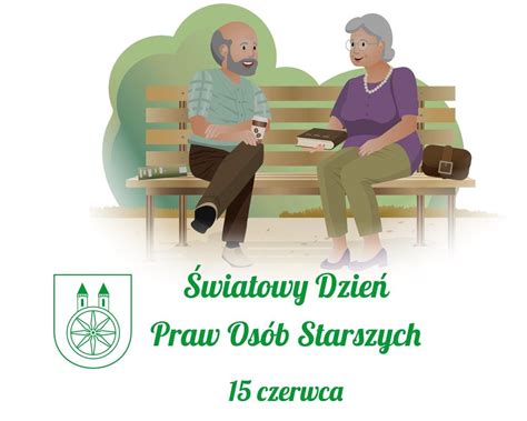 15 czerwca obchodzimy Światowy Dzień Praw Osób Starszych Miasto Koło