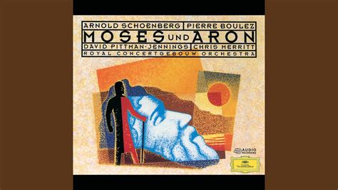 Schoenberg Moses Und Aron Act II Selig Ist Das Volk Orgie Der