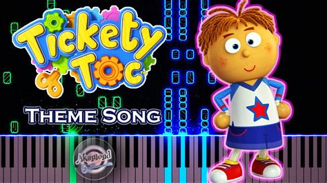 Tickety Toc Theme Song Piano Cover Youtube