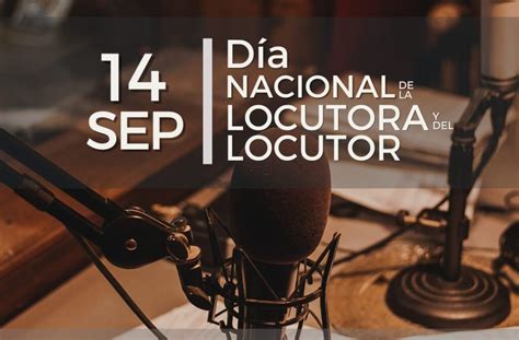 Día de la y el locutor en México Enfoque Noticias