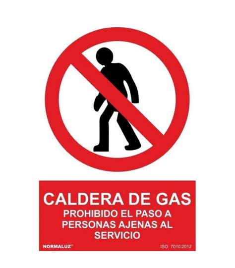 Señal prohibido el paso caldera de gas PVC 0 7mm NMZ SIA Suministros