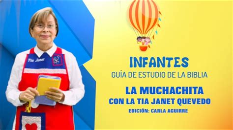 ESCUELA SABÁTICA IASD INFANTES HISTORIA LECCIÓN 5 LA MUCHACHITA YouTube