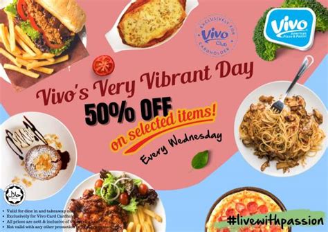 Vivo Pizza Very Vibrant Day 50 OFF Promotion Every Wednesday