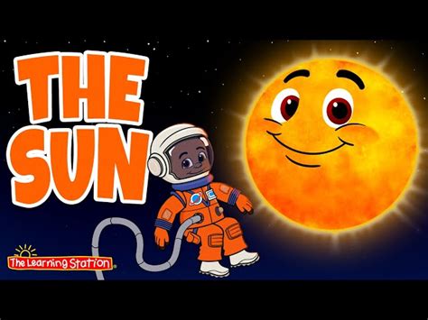 Science Songs For Kids ☀️ The Sun Song ☀️ Astronomy And Learning Song For