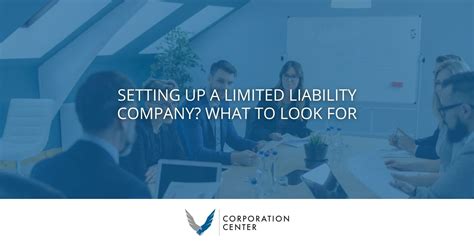 Limited Liability Company What To Look For