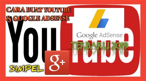 Cara Membuat Youtube Channel Daftar Google Adsense Terbaru Youtube