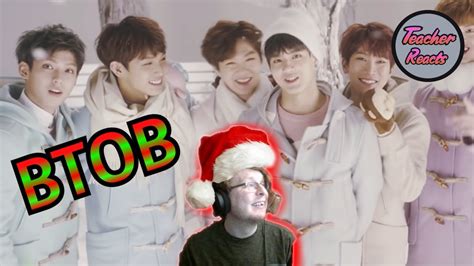 TEACHER REACTS HOLIDAY SPECIAL BTOB 울면 안 돼 The Winter s Tale