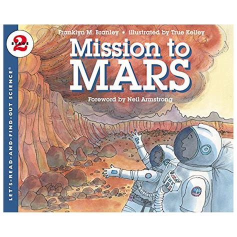 Mission To Mars Lets Read And Find Out Science 2 Branley Dr