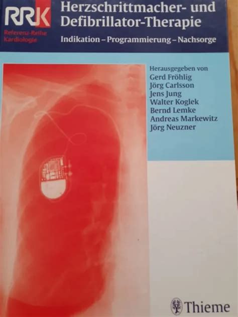 HERZSCHRITTMACHER UND DEFIBRILLATOR THERAPIE Buch 2006 EUR 10 00