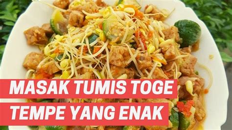 Resep Masak Tumis Tempe Toge Yang Enak Mudah YouTube