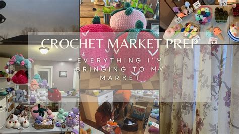 Market Prep Vlog Everything I M Bringing To My Crochet Market This