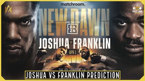 Anthony Joshua Vs Jermaine Franklin Fight Prediction Youtube