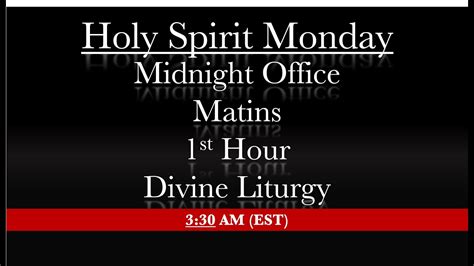 3 30 AM EST Holy Spirit Monday YouTube