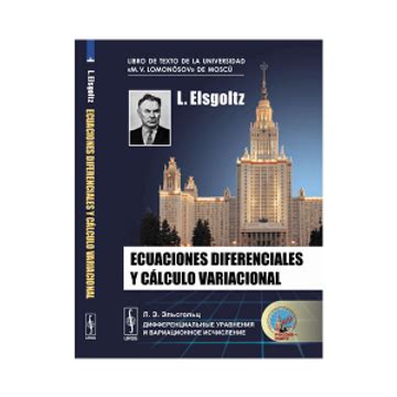 Libro Ecuaciones Diferenciales Y Calculo Variacional De Elsgoltz L