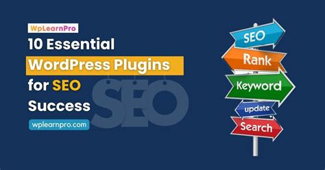 Essential Wordpress Plugins For Seo Success Wplearnpro