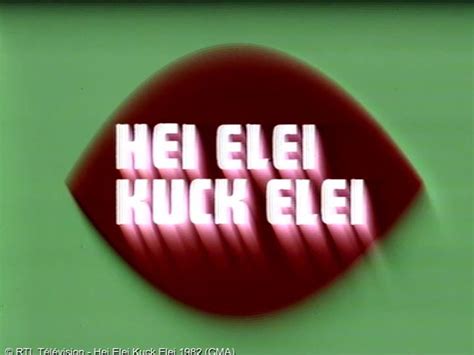 Rtl Hei Elei Kuck Elei Jingle Publicit Vid O Dailymotion