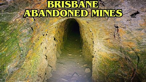 Brisbane Abandoned Gold Mines Youtube