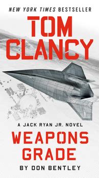 Tom Clancy Weapons Grade Book By Don Bentley