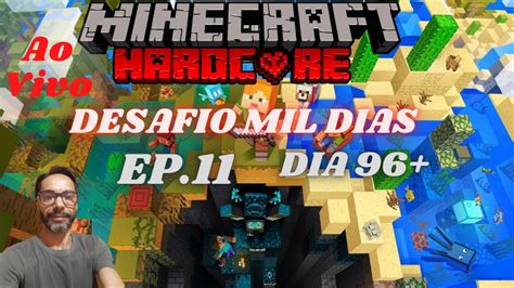 Minecraft Hardcore Desafio Dias Ep Dia Em Diante