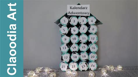 Kalendarz Adwentowy 4 Z Rolek Po Papierze Advent Calendar DIY YouTube