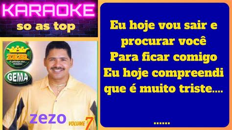 Eu Vou Sair Para Buscar Você zezo karaoke YouTube