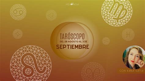 Taróscopo semanal del 28 de agosto al 3 de septiembre YouTube