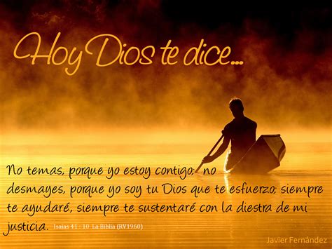 Hoy Dios Te Dice Estoy Contigo Sigue Adelante No Temas Ni Desmayes