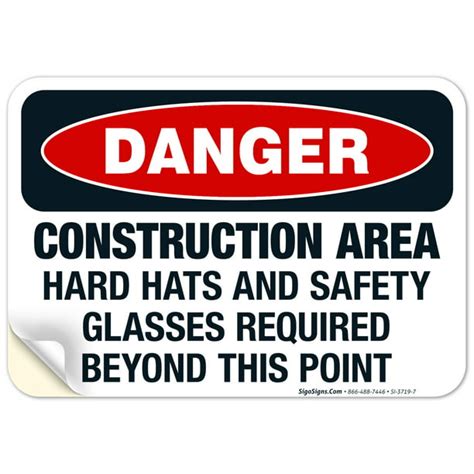 Construction Area Hard Hats And Safety Glasses Required Beyond This