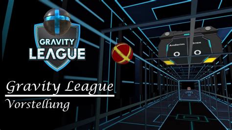 Gravity League Vorstellung Pico Youtube