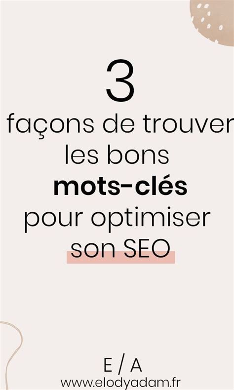 SEO 3 façons de trouver les bons mot clés Gagner de l argent