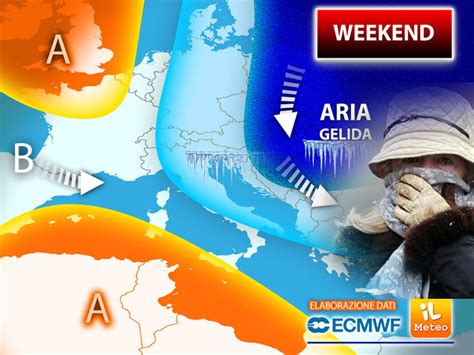 Meteo Weekend Sabato Un Fronte Gelido Lambir L Italia Ma Domenica