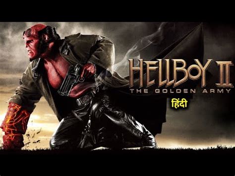 Hellboy 2 The Golden Army Full Movie In Hindi Dubbed Review