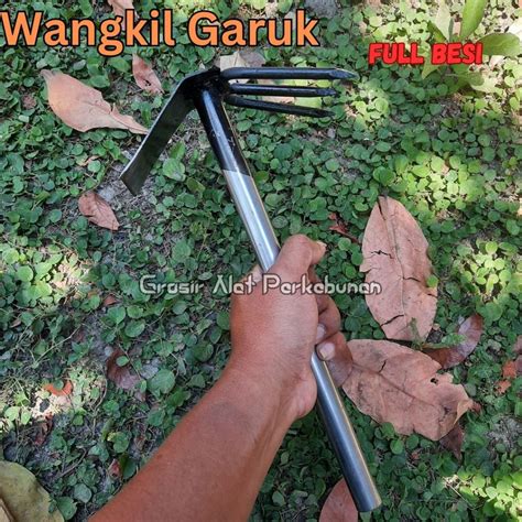 Jual Wangkil Garukan Alat Fungsi Cangkul Pacul Dan Garpu In