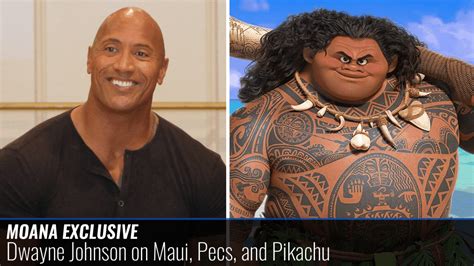 Moana's Dwayne Johnson on Maui, Pecs, And That Pikachu Video - Life She Has