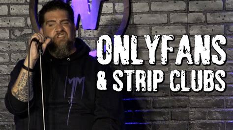 Onlyfans And Strip Clubs Big Jay Oakerson Stand Up Comedy Youtube