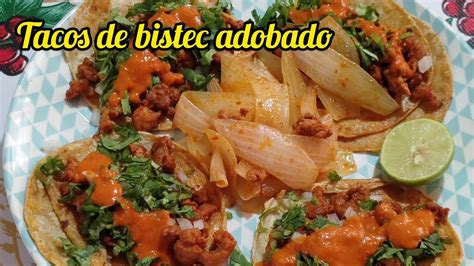 Como Hacer Tacos De Bistec Adobado Super Facil Y A Mi Estilo Youtube