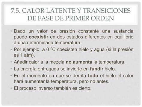 VII Gases Ideales 5 Calor Latente Y Transiciones De Fase De Primer