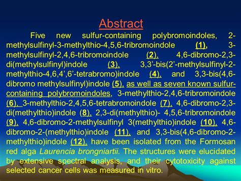 Sulfur Containing Polybromoindoles From The Formosan Red Alga Laurencia