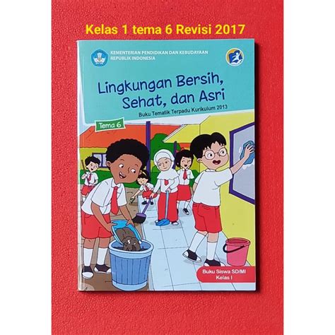 Jual Buku Tematik Kelas 1 Sd Mi Semester 2 Tema 6 Lingkungan Bersih