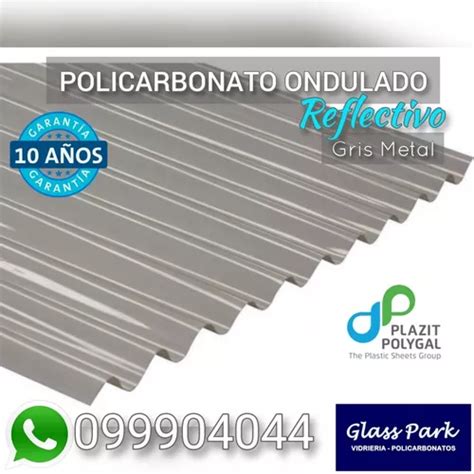 Chapa Policarbonato X Gris Metal Reflectivo Polygal Cuotas