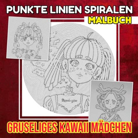 Gruseliges Kawaii M Dchen Punkte Linien Spiralen Malbuch Horror Chibi