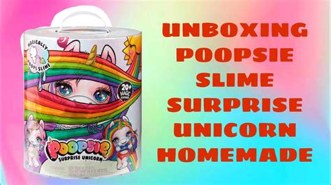 Unboxing Poopsie Slime Surprise Unicorn Homemade Diy Poopsie Slime