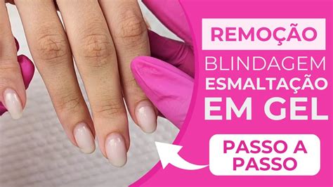 Como Tirar Blindagem Da Unha - COMO TIRAR BLINDAGEM E ESMALTAÇÃO EM GEL PASSO A PASSO COMPLETO - YouTube
