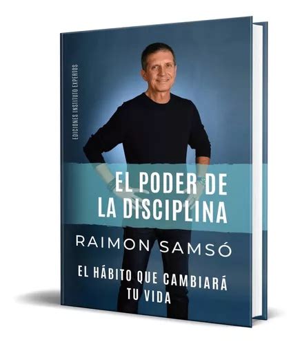 Libro El Poder De La Disciplina Raimon Samsó Original