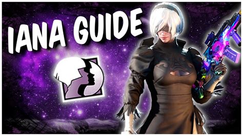 How To Play Iana Operator Guide Rainbow Six Siege Youtube